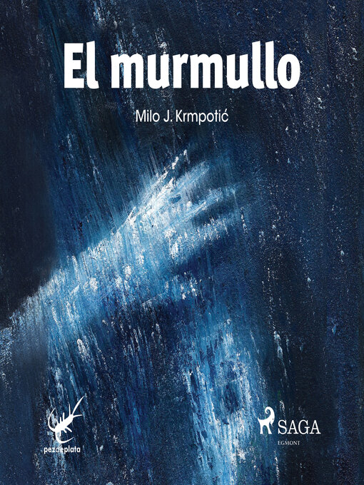 Title details for El murmullo by Milo J. Krmpotic - Available